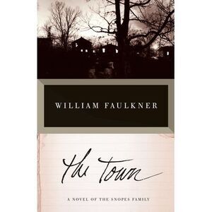The Town -- William Faulkner